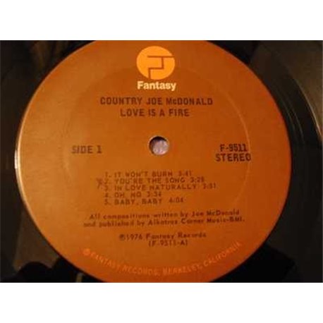 Country Joe McDonald - Love Is A Fire LP Vinyl Record For Sale