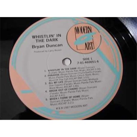 Bryan Duncan - Whistlin' In The Dark LP Vinyl Record For Sale