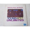 Young Holt Unlimited - Soulful Strut LP Vinyl Record For Sale