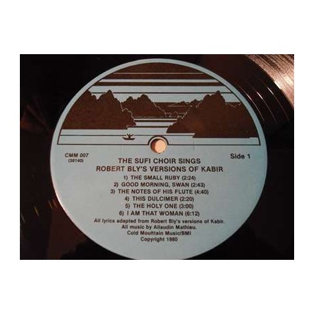 The Sufi Choir - Sings Robert Bly's Versions Of Kabir LP Vinyl Record For Sale