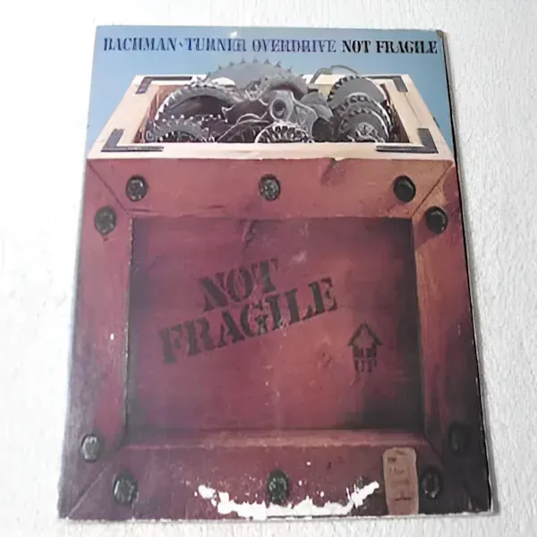 Bachman-Turner Overdrive - Not Fragile Vinyl LP Record For Sale
