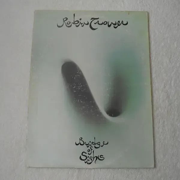 Robin Trower - Bridge Of Sighs Vinyl LP Record For Sale