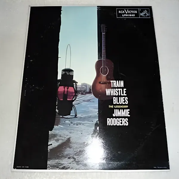 Jimmie Rodgers - Train Whistle Blues Vinyl LP Record For Sale