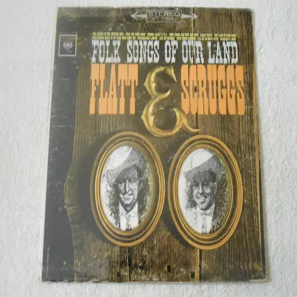 Flatt & Scruggs - Folk Songs Of Our Land LP Vinyl Record For Sale